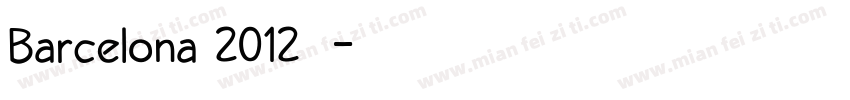 Barcelona 2012字体字体转换